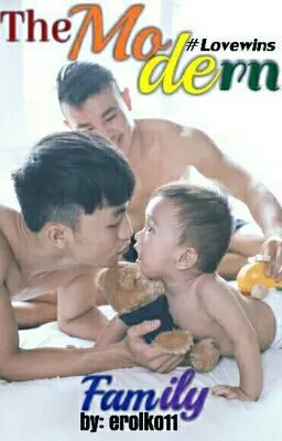 Cover of The Modern Family (BoyxBoy) - COMPLETED!